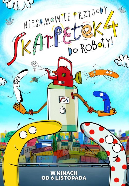 NIESAMOWITE PRZYGODY SKARPETEK 4. DO ROBOTY!